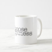 Mug Choisir le bonheur #2 (Devant droit)