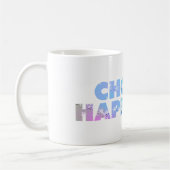 Mug Choisir le bonheur #6 (Gauche)