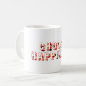 Mug Choisir le bonheur 7 (Devant gauche)