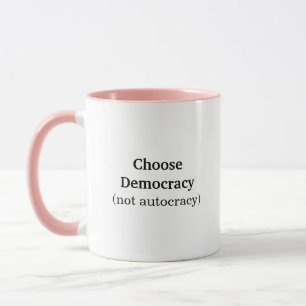 Mug Choisissez Democracy Coffee
