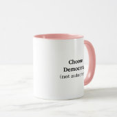 Mug Choisissez Democracy Coffee (Devant droit)