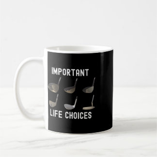 Mug Choix de vie importants humour golfique drôle blag