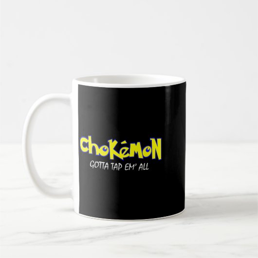 Mug Chokemon Gotta Tap Em All Funny Jiu Jitsu Mma Shor (Gauche)