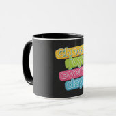 Mug Choose Joy Everyday ! (Devant gauche)