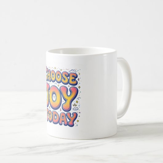 Mug "Choose Joy Today" (Devant droit)
