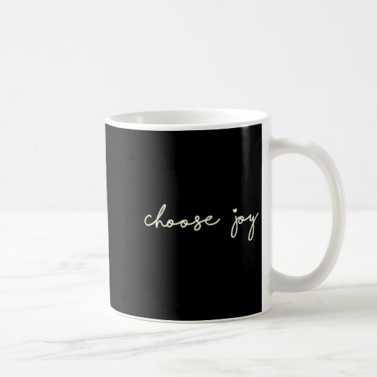 Mug Choose Joy - Uplifting, Motivational - Choosing Jo (Droite)