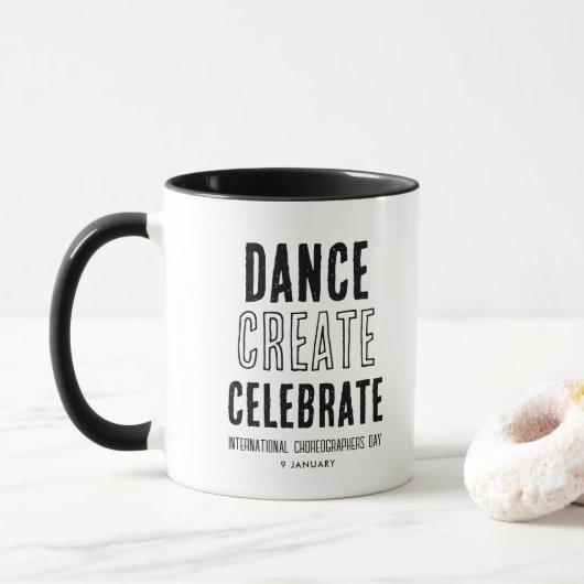 Mug Chorégraphes Danse de la journée Créer Célébrer (Avec donut)