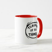 Mug Chose Un Chose Deux - Professeur de toutes Choses (Devant droit)