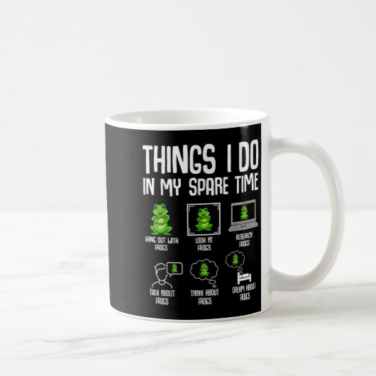 Mug Choses de grenouille que je fais pendant mon temps (Droite)