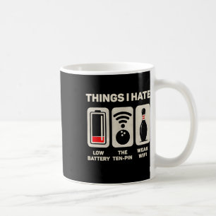 Mug Choses que je déteste Drôle de joueur de quilles D