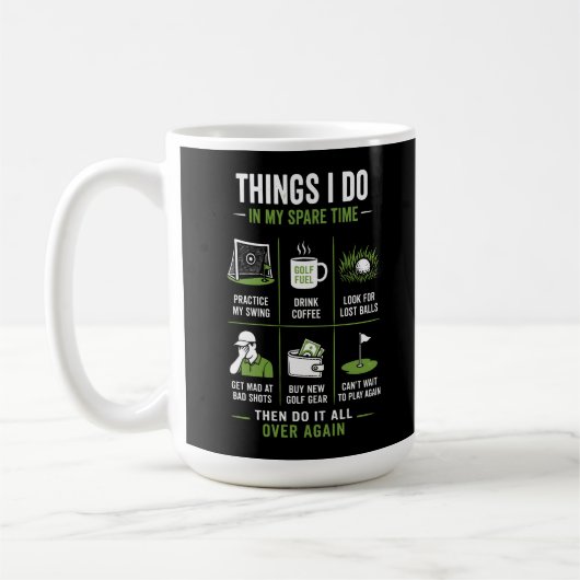 Mug Choses que je fais pendant mon temps libre au golf (Gauche)