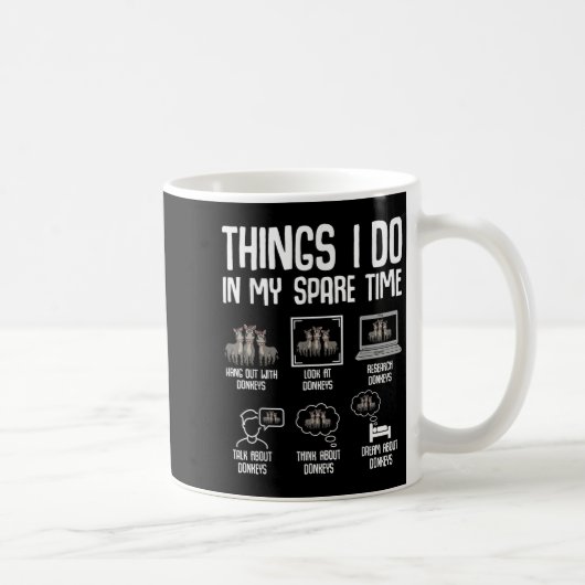 Mug Choses que je fais pendant mon temps libre Femmes (Droite)