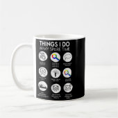 Mug Choses que je fais pendant mon temps libre Patient (Gauche)