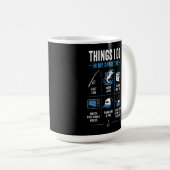 Mug Choses que je fais pendant mon temps libre Pêche (Devant droit)