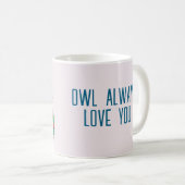 Mug Chouette t'aime toujours (Devant droit)