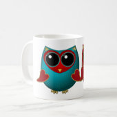 Mug Chouette va t'aimer... (Devant gauche)