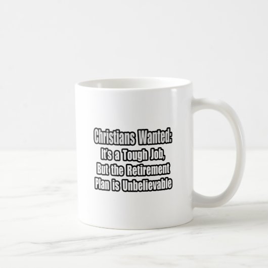 Mug Chrétiens Recherchés... (Droite)