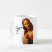 Mug Christ Jésus vous regarde, Jésus j'ai vu ça (Devant gauche)
