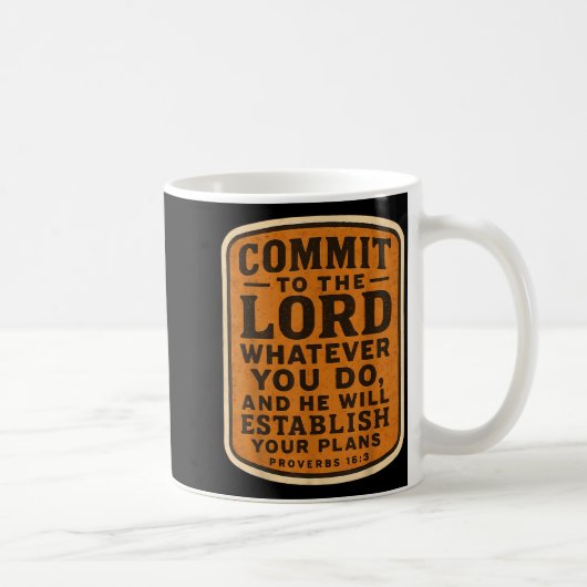 Mug Christian Bible Commit To The Lord Whatever You Do (Droite)