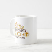 Mug Christian Cote Coffee Me Fait Commencer (Devant gauche)