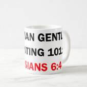Mug Christian Gentle Parenting 101 : Éphésiens 6:4 (Devant droit)