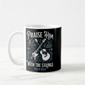 Mug Christian Guitarist Praise Him With The Strings (Gauche)