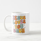 Mug Christian Jésus Vous Aime Bruyamment Soeur Super À (Gauche)