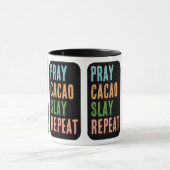 Mug Christian PRAY CACAO SLAY REPEAT (Centre)