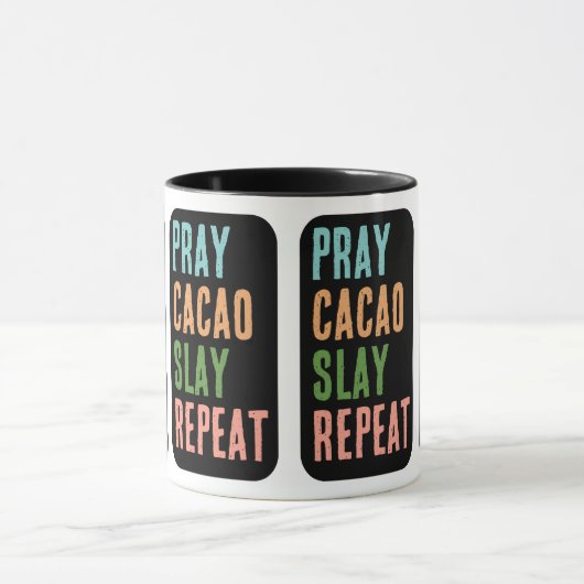 Mug Christian PRAY CACAO SLAY REPEAT (Centre)