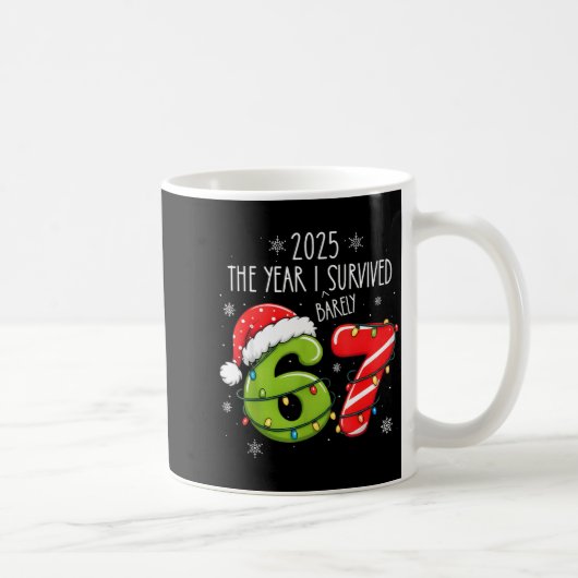 Mug Christmas 2025 The Year I Barely Survived Six Seve (Droite)