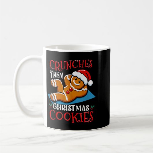Mug Christmas Gingerbread Man Cookie Funny Quote Worko (Gauche)