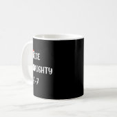 Mug Christmas List Nice Naughty 6 7 Funny Six Seven Me (Devant gauche)