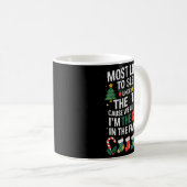 Mug Christmas Most Likely To Sleep Under The Tree I'm  (Devant droit)
