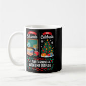 Mug Christmas Teacher Winter Break First Educate Then  (Gauche)