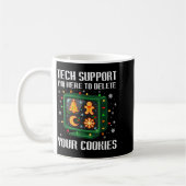 Mug Christmas Tech Suprt Here To Delete Cookies Xmas M (Gauche)