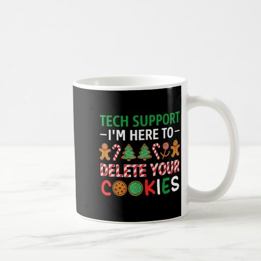 Mug Christmas Tech Suprt Here To Delete Cookies Xmas M (Droite)