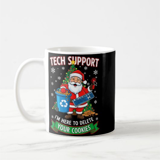 Mug Christmas Tech Suprt Here To Delete Funny Cookies (Gauche)