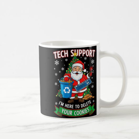 Mug Christmas Tech Suprt Here To Delete Funny Cookies (Droite)