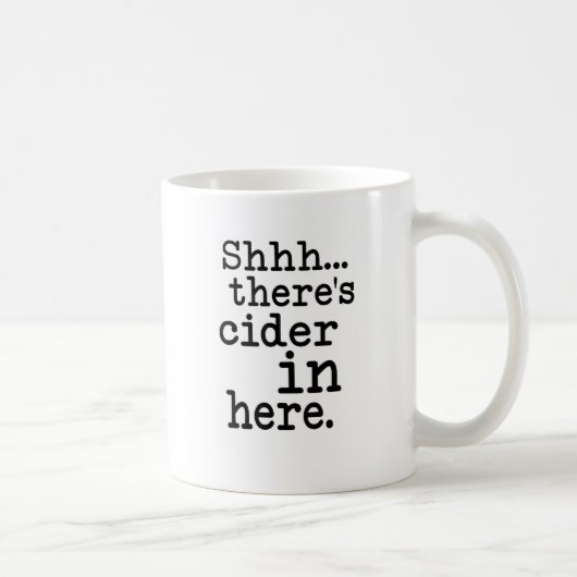 Mug Chut il y a de cidre dedans ici (Droite)