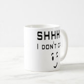 Mug Chut. Je m'en fous du sourire amusant de l'émotico (Devant droit)