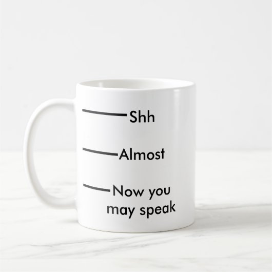 Mug Chut presque maintenant vous pouvez parler drôle (Gauche)