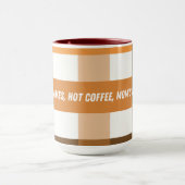 Mug Chute laisse Hot Coffee Citation de paix de maman (Centre)