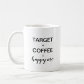 Mug Cible + Café = Moi Heureux (Gauche)
