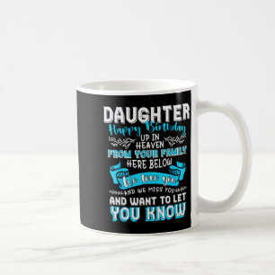 Mug Ciel mémorial famille joyeux anniversaire fille ck