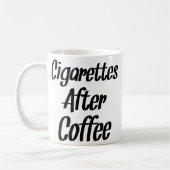 Mug Cigarettes Après Café - Citations De Café (Gauche)