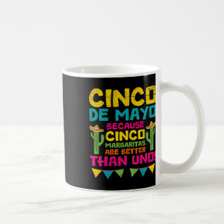 Mug Cinco De Mayo Becauso Cinco Margaritas