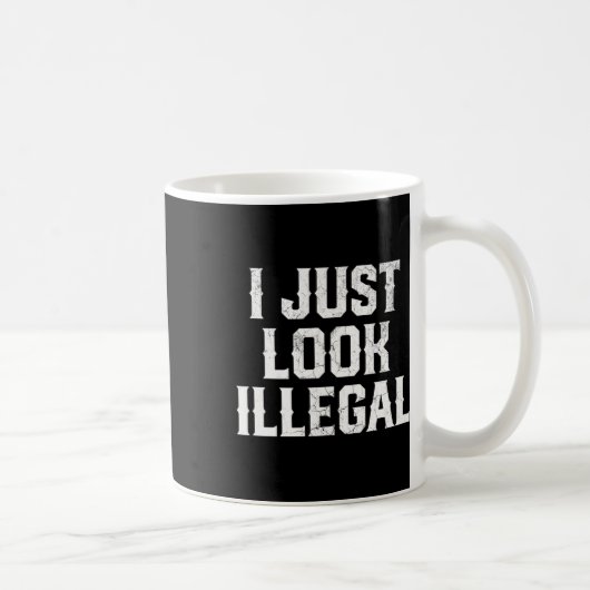Mug Cinco De Mayo Je Fais Juste Illégal Drôle Mexicain (Droite)