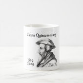 Mug Cinq-centième anniversaire de Calvin (Centre)