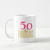 Mug Cinquante et fabuleux 50 e anniversaire (Gauche)