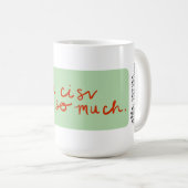 Mug CISV Austin "J'aime CISV tellement." (Devant droit)